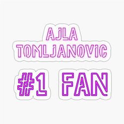 Ajla Tomljanovic Fan Sticker