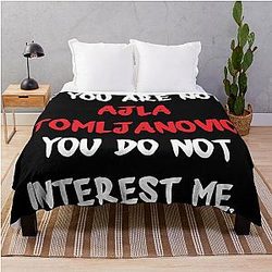 If you are not Ajla Tomljanovic Throw Blanket