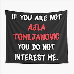 If you are not Ajla Tomljanovic