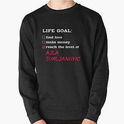 Life Goal Ajla Tomljanovic Sweatshirt