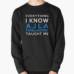 Everything I know About Ajla Tomljanovic Pullover Sweatshirt