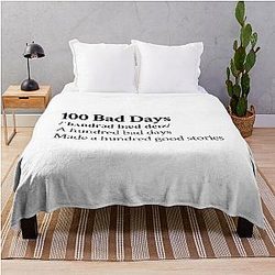 AJR Aesthetic Quote Lyrics Motivational 100 bad days Throw Blanket
