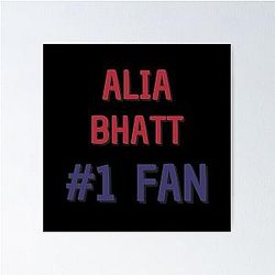 Alia Bhatt Fan Poster