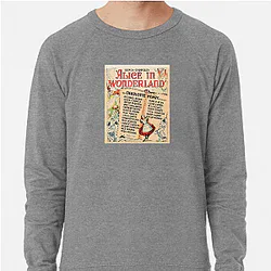 Alice in Wonderland The World Is My Stage Alice In Wonderland Sweatshirts