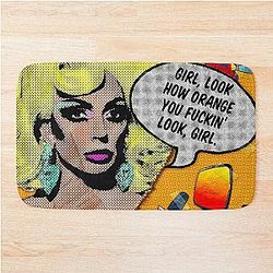 Alyssa Edwards Thinks You Look Orange, Girl Bath Mat