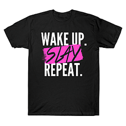Wake Up SLAY Repeat Alyssa Edwards T-Shirts