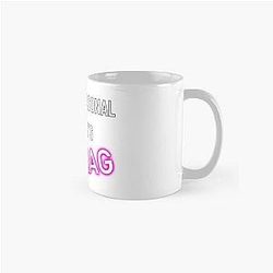 It's Not Personal It's Drag - Alyssa Edwards Classic Mug