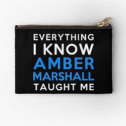 Amber Marshall - Everything I Know Straightforward Pouch