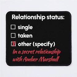 Amber Marshall Relationship Mouse Pad