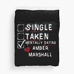 Mentally Dating Amber Marshall Duvet Cover