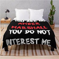 Amber Marshall If You Are Not a Throw Blanket