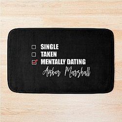 Mentally Dating Amber Marshall Bath Mat