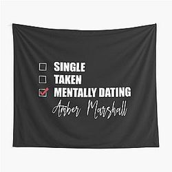 Mentally Dating Amber Marshal Tapestry