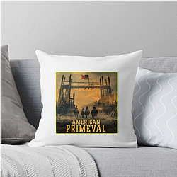 American Primeval Fan Art American Primeval Pillows Cover