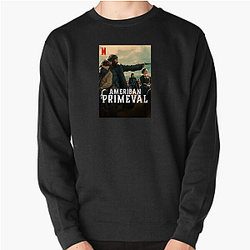 American Primeval Merch For Fans American Primeval Sweatshirts