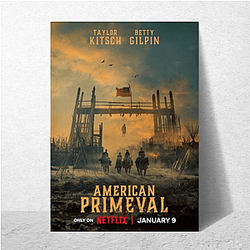 American Primeval Merch Collection American Primeval Posters