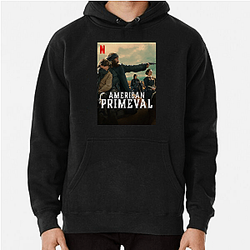 American Primeval Merch For Fans American Primeval Hoodies