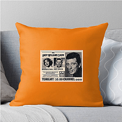 Andy Williams was from Iowa Andy Williams Pillows Cover