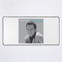 Andy Williams was known for his smooth voice Andy Williams Mouse Pads