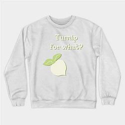 Animal Crossing Sweatshirts - Turnip for What? Sweatshirt TP2712