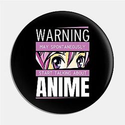 Anime Warning Spontaneous Pin TP0501