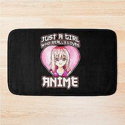 Just A Girl Who Really Loves Anime Bath Mat