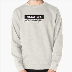 Omae Wa Mou Shindeiru Pullover Sweatshirt RB2212