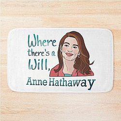 Where theres a will Anne Hathaway Fan Art Bath Mat