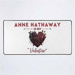 Anne Hathaway Is Valentine Desk Mat