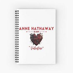 Anne Hathaway Is Valentine Spiral Notebook