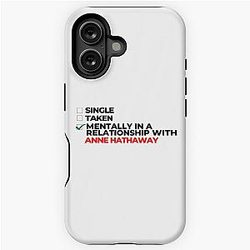 Mentally in a relationship with Anne Hathaway iPhone case