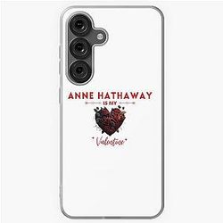 Anne Hathaway Is My Valentine Samsung Galaxy Case