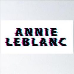 Annie LeBlanc Glitch Poster