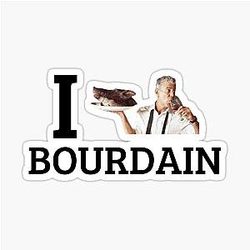 I love Anthony Bourdain Sticker