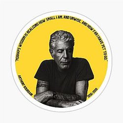 Anthony Bourdain Quote Sticker