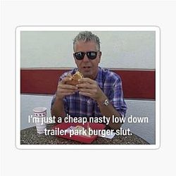 anthony bourdain quote sticker