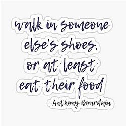 Eat Their Food - Anthony Bourdain Sticker