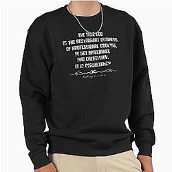 Anthony Bourdain Quote Sweatshirt