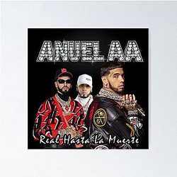 Anuel AA - Real Hasta La Muerte Tribute Poster