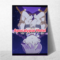 Apocalypse Hotel Wear Apocalypse Hotel Posters
