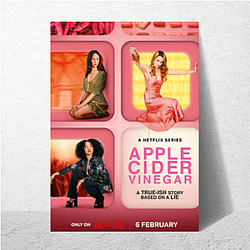 Apple Cider Vinegar Tangy Drama Style Apple Cider Vinegar Posters