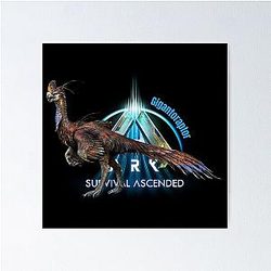 ARK Survival Evolved Dinosaur Gigantoraptor Poster