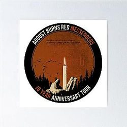 August Burns Red 10 Year Messengers Tour Poster