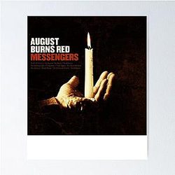 Messengers August Burns Red Poster