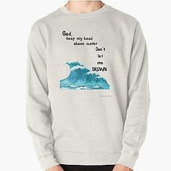 Head Above Water Avril Lavigne Lyrics  Classic  Pullover Sweatshirt