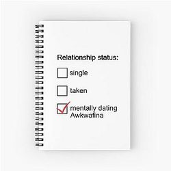 Mentally Dating Awkwafina Notebook