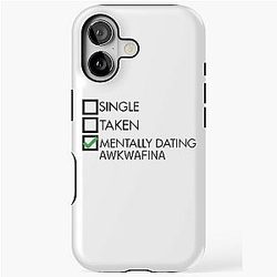 Mentally dating Awkwafina iPhone Tough Case