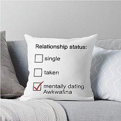 Mentally dating Awkwafina throw pillow