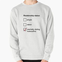 Mentally Dating Awkwafina Pullover Sweatshirt