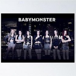 Babymonster (KPOP) Poster
